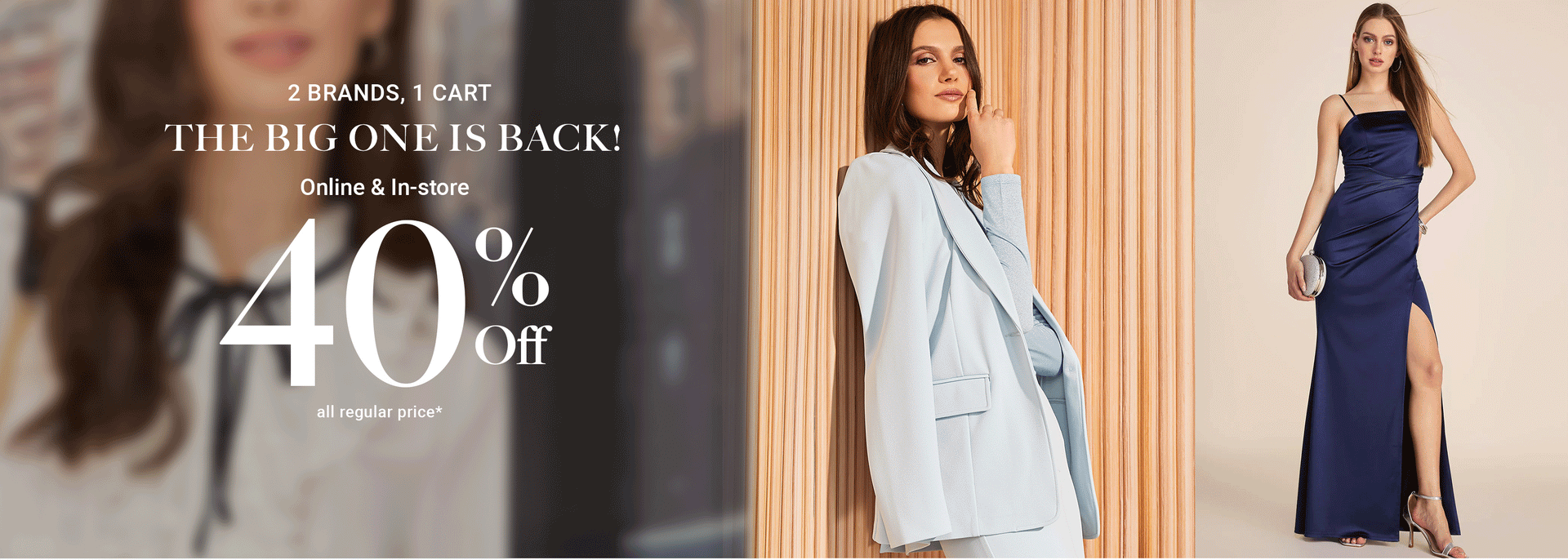The big one is back - shop 40% off Le Chateau and Suzy Shier.